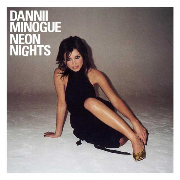 Dannii Minogue - Neon Nights